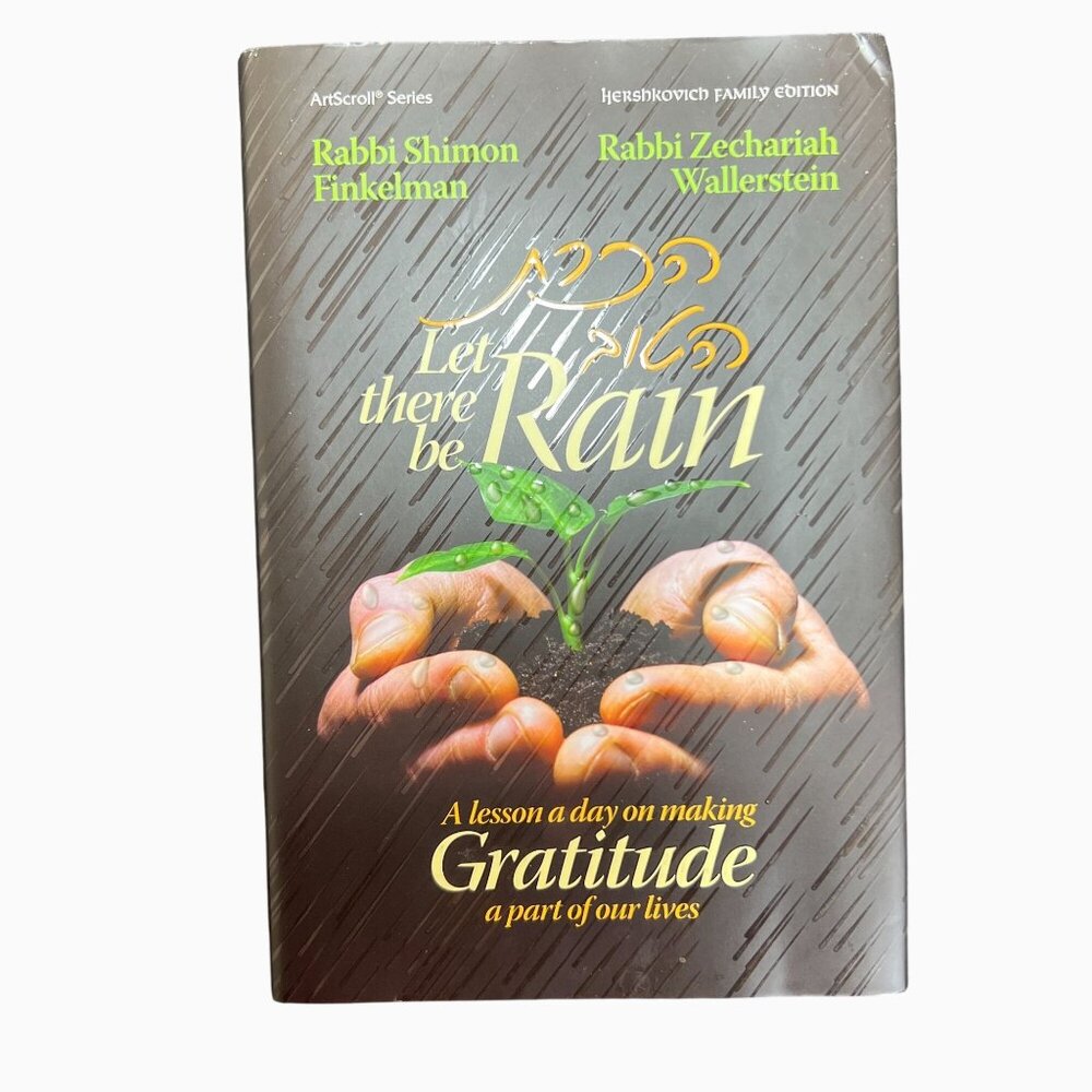Let There Be Rain A Lesson A Day On Making Gratitude A Part Of Our Lives - Picture 10 of 10